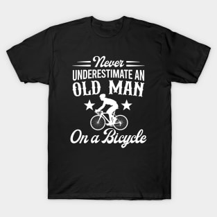 Never Underestimate An Old Man On A Bicycle T-Shirt